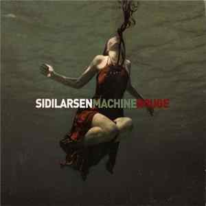 Sidilarsen - Machine Rouge FLAC