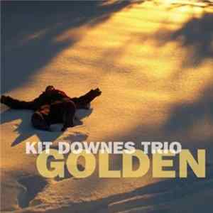 Kit Downes Trio - Golden FLAC