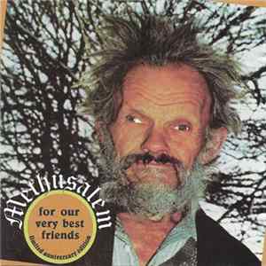 Methusalem - For Our Very Best Friends FLAC