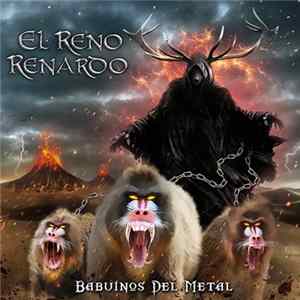 El Reno Renardo - Babuinos Del Metal FLAC