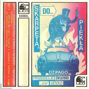 Dżipago - Skarpetą Do Piekła FLAC