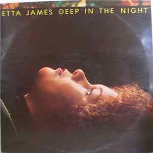 Etta James - Deep In The Night FLAC