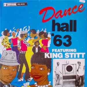 Various / King Stitt - Dance Hall '63 FLAC