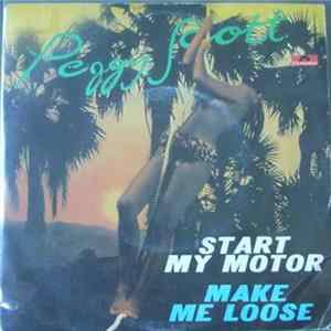 Peggy Scott - Start My Motor / Make Me Loose FLAC