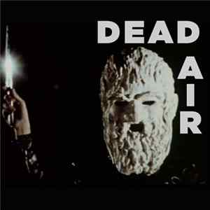Dead Air - Dead Air FLAC