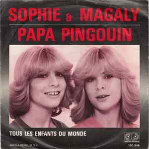 Sophie & Magaly - Papa Pingouin FLAC