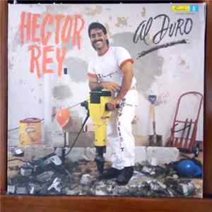 Héctor Rey - Al Duro FLAC