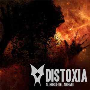 Distoxia - Al Borde Del Abismo FLAC