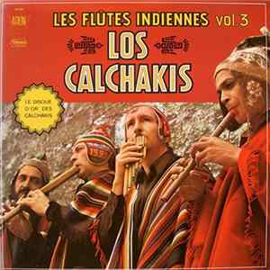 Los Calchakis - Les Flûtes Indiennes Vol.3 FLAC