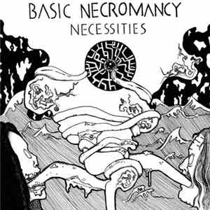 Basic Necromancy - Necessities FLAC