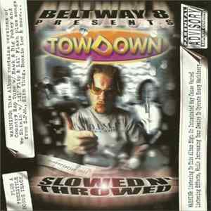 Tow Down - By Prescription Only Slowed N' Throwed FLAC
