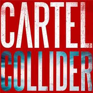 Cartel - Collider FLAC