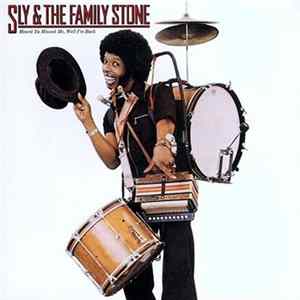 Sly & The Family Stone - Heard Ya Missed Me, Well I'm Back FLAC