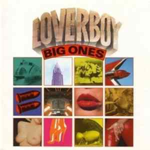 Loverboy - Big Ones FLAC
