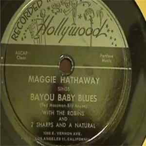 Maggie Hathaway With The Robins And 2 Sharps And A Natural - Bayou Baby Blues FLAC
