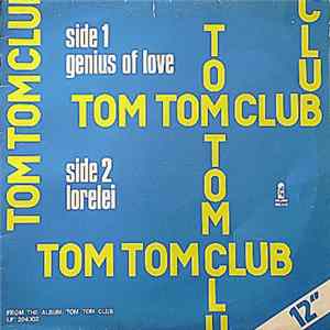 Tom Tom Club - Genius Of Love / Lorelei FLAC