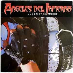 Angeles Del Infierno - Joven Para Morir FLAC