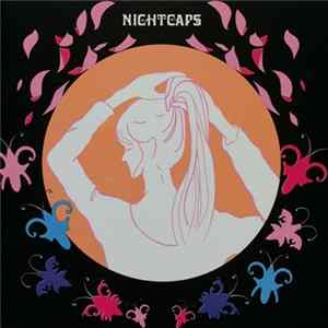 Nightcaps - I Don't Like You FLAC