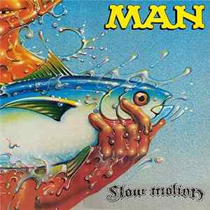 Man - Slow Motion FLAC