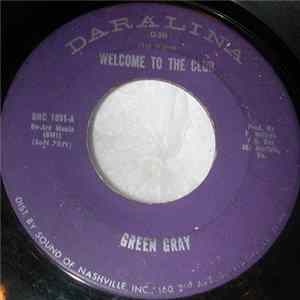 Green Gray - Welcome To The Club FLAC