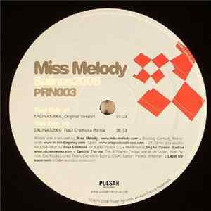Miss Melody - Salinas 2006 FLAC
