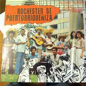Pedro Nuñez Y Su Conjunto Tipico - Rochester Se Puertorriqueñiza FLAC