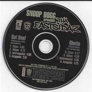 Snoop Dogg Presents Tha Eastsidaz - Got Beef FLAC