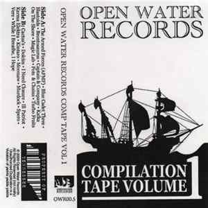 Various - Open Water Records Compilation Tape Volume 1 FLAC