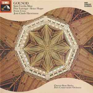 Gounod, Pilar Lorengar, Heinz Hoppe, Jean-Claude Hartemann, Choeurs René Duclos, Paris Conservatoire Orchestra - Saint Cecilia Mass FLAC