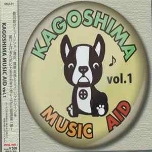 Various - Kagoshima Music Aid Vol. 1 FLAC