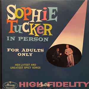 Sophie Tucker - Sophie Tucker In Person FLAC