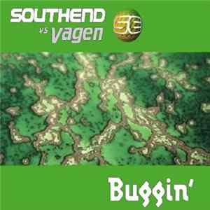 Southend Vs Vagen - Buggin' FLAC