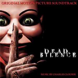 Charlie Clouser - Dead Silence (Original Motion Picture Soundtrack) FLAC