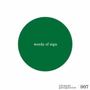 Words Of Sign - Element Perspective 007 FLAC