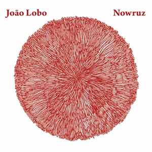 João Lobo - Nowruz FLAC