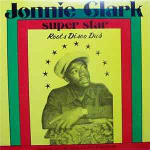 Jonnie Clark - Super Star Roots Disco Dub FLAC