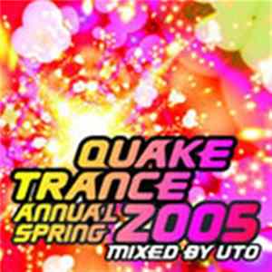 Various - Quake Trance Best Annual 2005 Spring FLAC