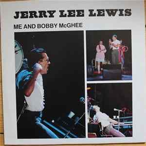 Jerry Lee Lewis - Me And Bobby McGhee FLAC