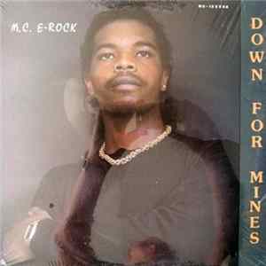 M.C. E-Rock - Down For Mines FLAC