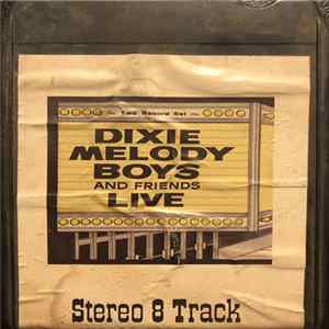 Dixie Melody Boys And Friends - Live FLAC