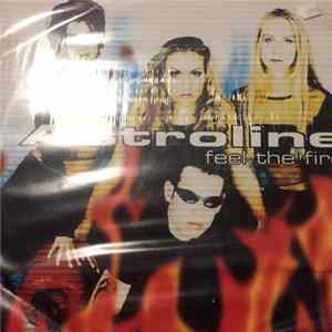 Astroline - Feel The Fire FLAC