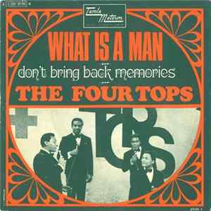 The Four Tops - What Is A Man FLAC