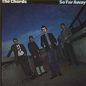 The Chords - So Far Away FLAC
