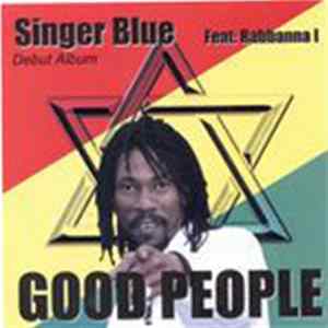 Singer Blue - Good People FLAC