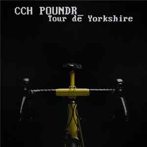 CCH Poundr - Tour de Yorkshire FLAC
