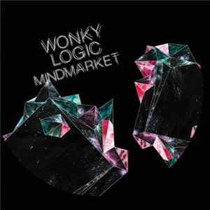 Wonky Logic - Mindmarket FLAC