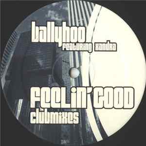 Ballyhoo Featuring Xandra - Feelin' Good - Clubmixes FLAC