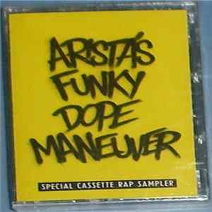 K-9 Posse, Three Times Dope, Too Nice - Arista's Funky Dope Maneuver FLAC
