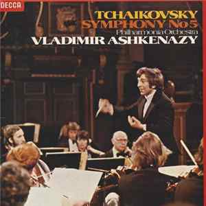 Tchaikovsky, Philharmonia Orchestra, Vladimir Ashkenazy - Symphony No. 5 FLAC