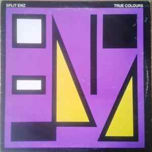 Split Enz - True Colours FLAC